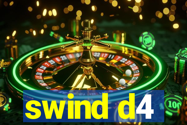 swind d4